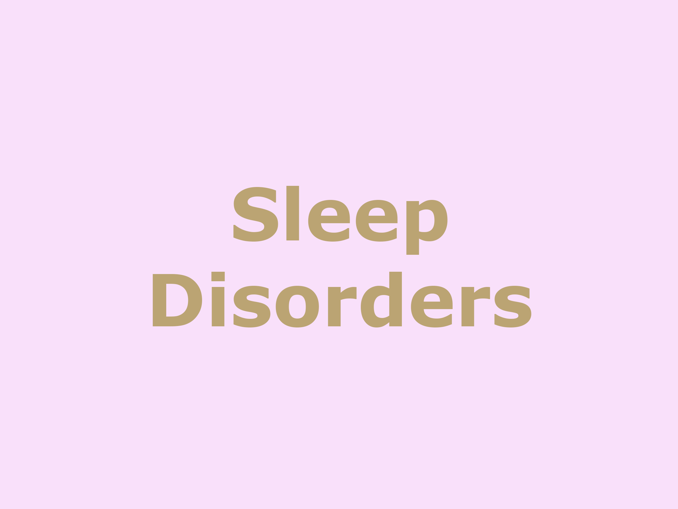 Sleep Disorders
